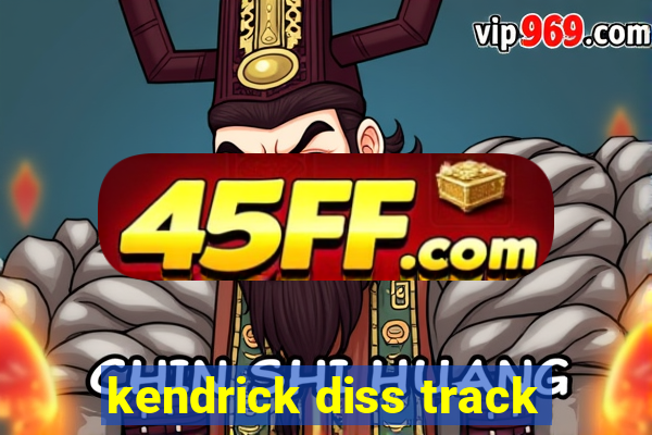 kendrick diss track